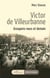 Victor de Villeurbanne : Groupons-nous et demain