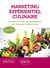 Marketing expérientiel culinaire