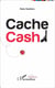 Cache cash