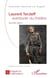 Laurent Terzieff aventurier du théâtre