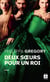 Deux soeurs pour un roi