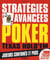 Poker texas hold'em - stratégies avancées