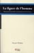 La figure de l'homme- Hannah Arendt et Emmanuel Lévinas