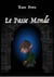 Antichambre Tome 1 : le passe monde
