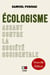 Écologisme : Assaut contre la société occidentale
