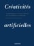 Créativités artificielles : la littérature et l'art à l'heure de l'intelligence artificielle
