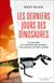 Les derniers jours des dinosaures