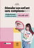 Stimuler son enfant sans complexes