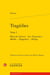 Tragédies Tome 1 : Hercule furieux - Les Troyennes - Médée - Hippolyte - Oedipe