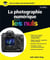 La photographie numérique pour les nuls (18e édition)