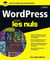 WordPress pour les nuls (3e édition)