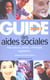 Le guide 2001 des aides sociales