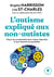 L'autisme expliqué aux non-autistes - mieux les comprendre pour mieux répondre à leurs besoins au quotidien