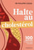 Halte au cholestérol : 100 questions-réponses pour tout savoir sur ce tueur silencieux