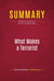Summary: What Makes a Terrorist : Review and Analysis of Alan B. Krueger's Book