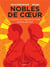 Nobles de coeur : l'odyssée de Yaguine et Fodé, enfants de l'exil