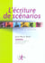 L'ecriture de scenarios