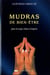 Mudras de bien-être - pour le coprs, l'âme et l'esprit (4e édition)