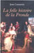 La fronde et les frondeuses