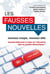Les fausses nouvelles : nouveaux visages, nouveaux défis