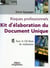 Kit d'élaboration du Document Unique : Risques professionnels - Avec le CD-Rom de réalisation