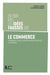 Le commerce : Comment nous avons marchandisé le monde