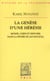 Le genèse d'une hérésie - monde, corps et histoire dans la pensée de Jan Patocka