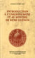 Introduction à l'enseignement et au mystère de René Guénon