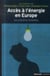 Accès à l'énergie en Europe - les précaires invisibles