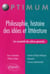 Les essentiels de culture générale - philosophie, histoire des idées et littérature