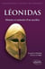 Léonidas - histoire et mémoire d'un sacrifice