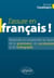 J'assure en français - reprendre et comprendre les bases de la grammaire du vocabulaire et l'ortographe
