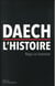 Daech, l'histoire