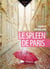 Le spleen de Paris