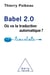 Babel 2.0 - où va la traduction automatique ?