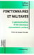 Fonctionnaires et militants - l'administrattion et les nouveaux mouvements sociaux