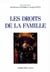 Les droits de la famille - Actes du XIIIe colloque national à  Paris, 26 mars 1994 et à Lugano, 21-24 septembre 1994