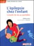L'épilepsie chez l'enfant