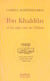 Ibn khaldun et les sept vies de l'islam