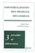 Industrialisation des produits mécaniques - Tome 3 : procédés de fabrication