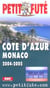 Cote d'azur-monaco 2004-2005, le petit fute (édition 2004/2005)