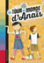 Le tour du monde d'Anaïs Tome 3
