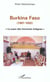 BURKINA FASO (1987-1992) : Le pays des hommes intègres