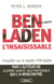 Ben Laden l'inssaisissable - Portrait d'Oussama Ben Laden par ceux qui l'ont connu