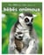 Les bébés animaux