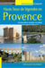 Hauts lieux de légendes en provence