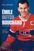 Emile "Butch" Bouchard : le roc de Gibraltar du canadien de Montréal