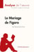 Le mariage de Figaro de Beaumarchais
