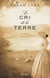 Le cri de la terre