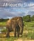 Afrique du Sud - Namibie et Botswana (édition 2018)